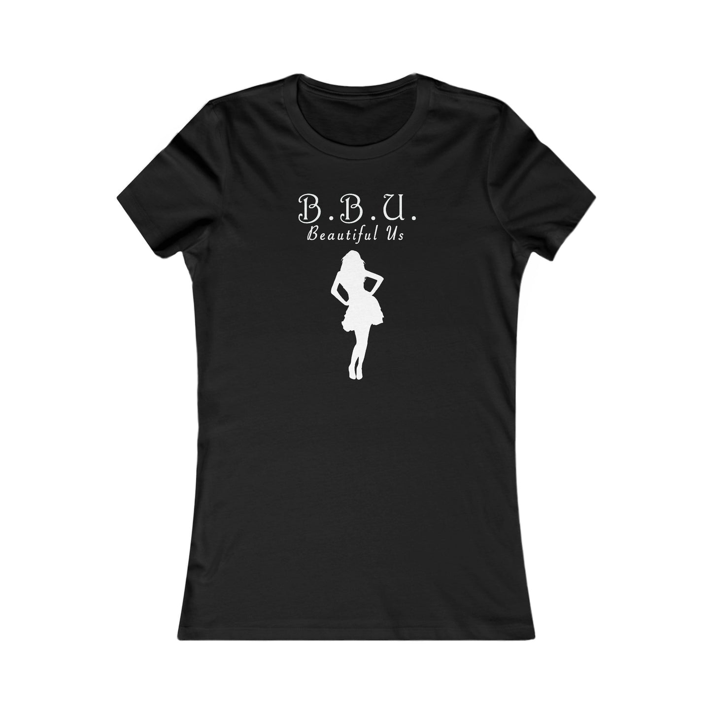 B.B.U. Beautiful Us T-Shirt