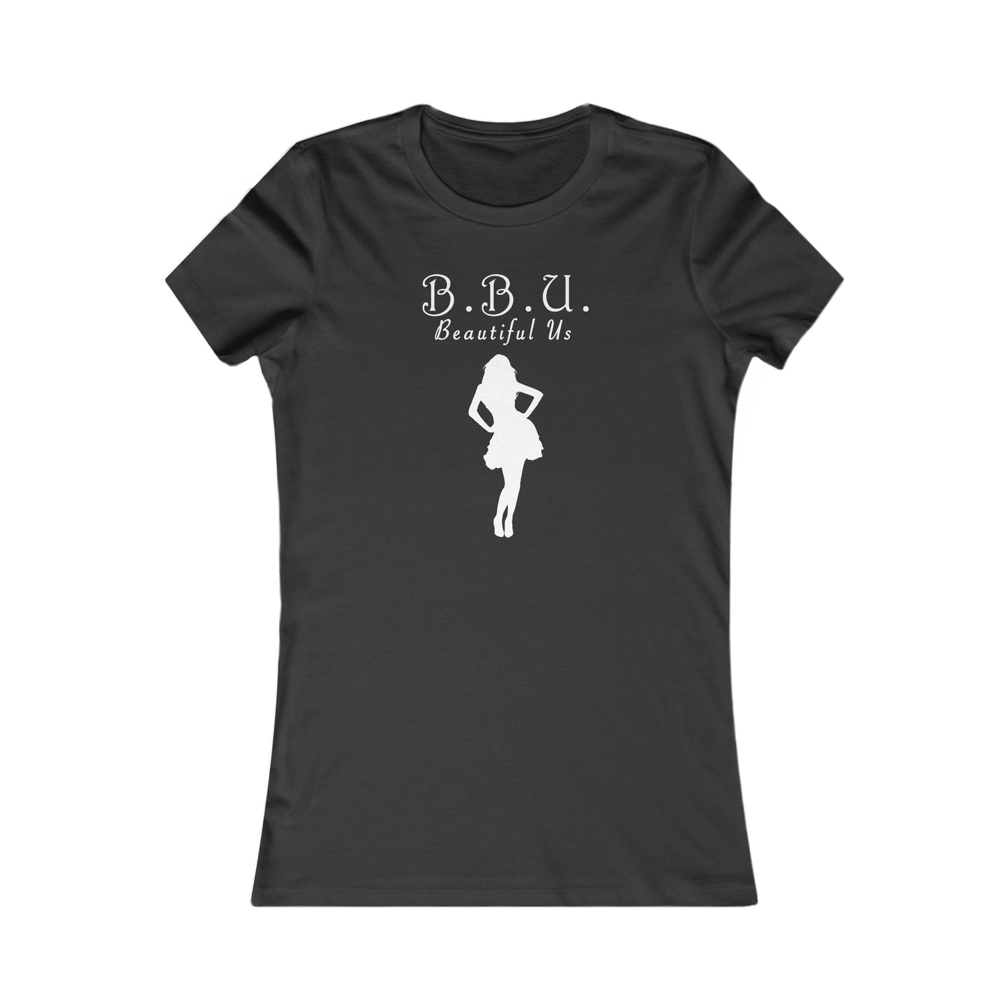 B.B.U. Beautiful Us T-Shirt