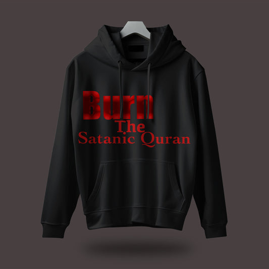 Burn the Satanic Quran Hoodie